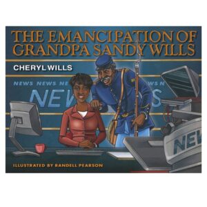 The Emancipation of Grandpa Sandy Wills