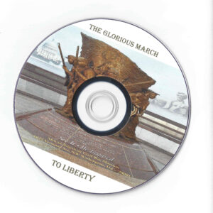 Glorious March to Liberty DVD