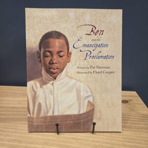 Ben and the Emancipation Proclamation (Paperback)